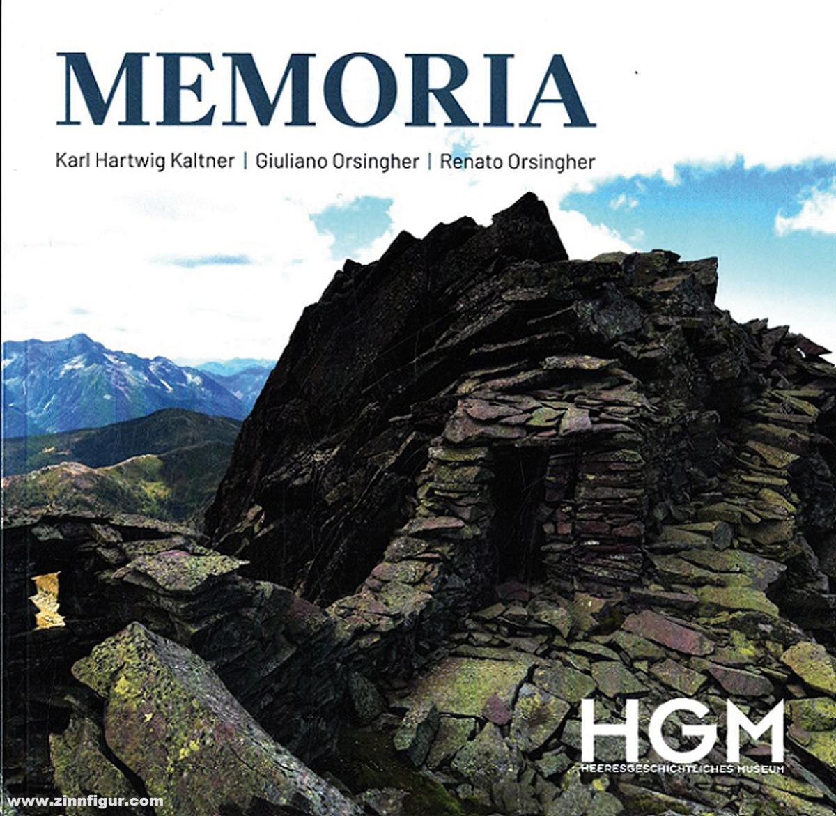 HGM Kaltner, Karl Hartwig/Orsingher, Giuliano u.a.: Memoria
