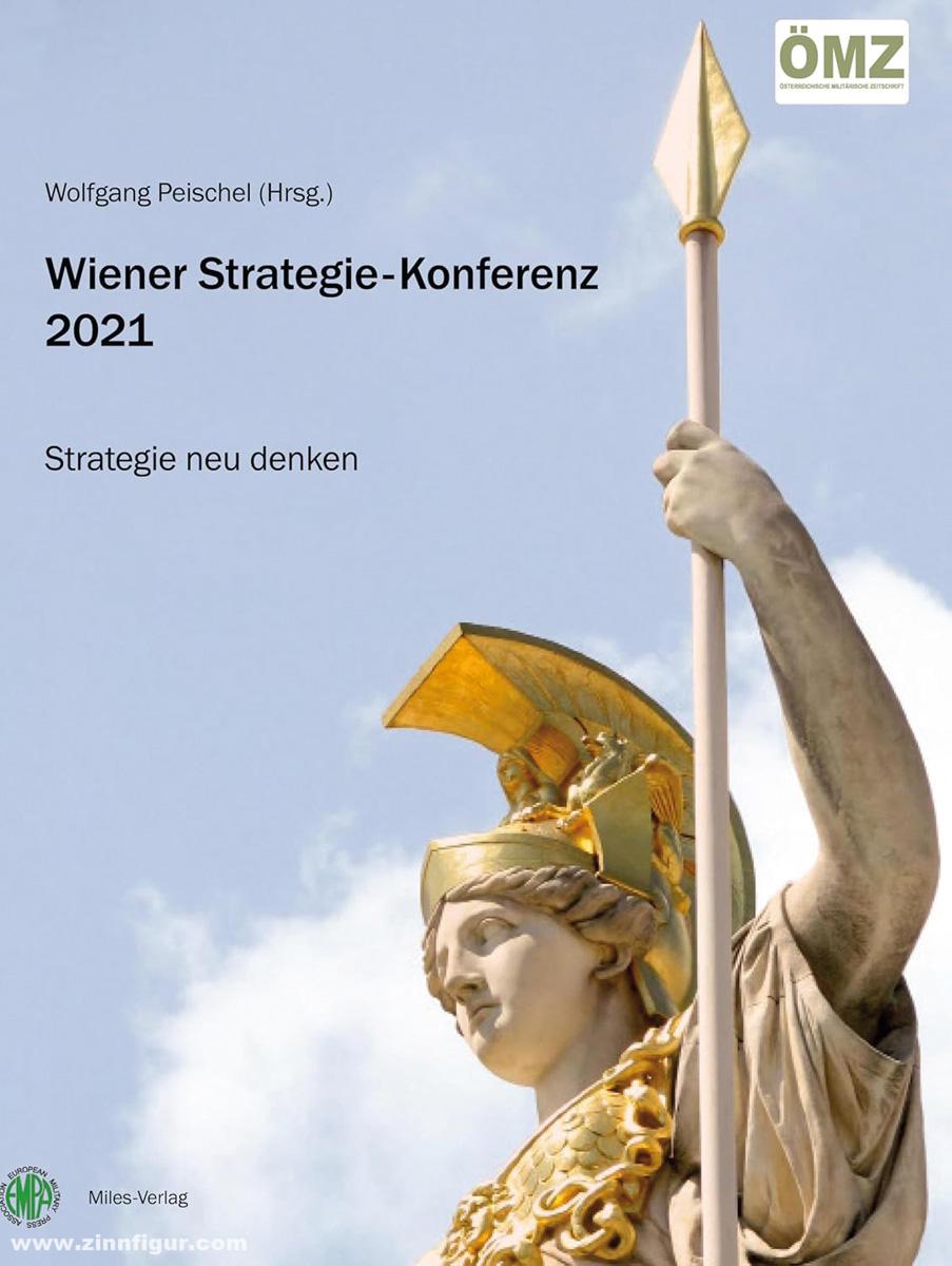 Miles Verlag Peischel, Wolfgang (Hrsg.): Wiener Strageie-Konferenz 2021