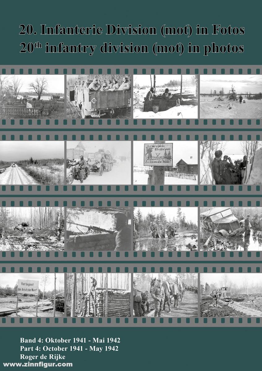 Mook wi Publishing Rijke, Roger de: 20. Infanterie Division (mot) in Fotos. Band 4: Oktober 1941 - Mai 1942