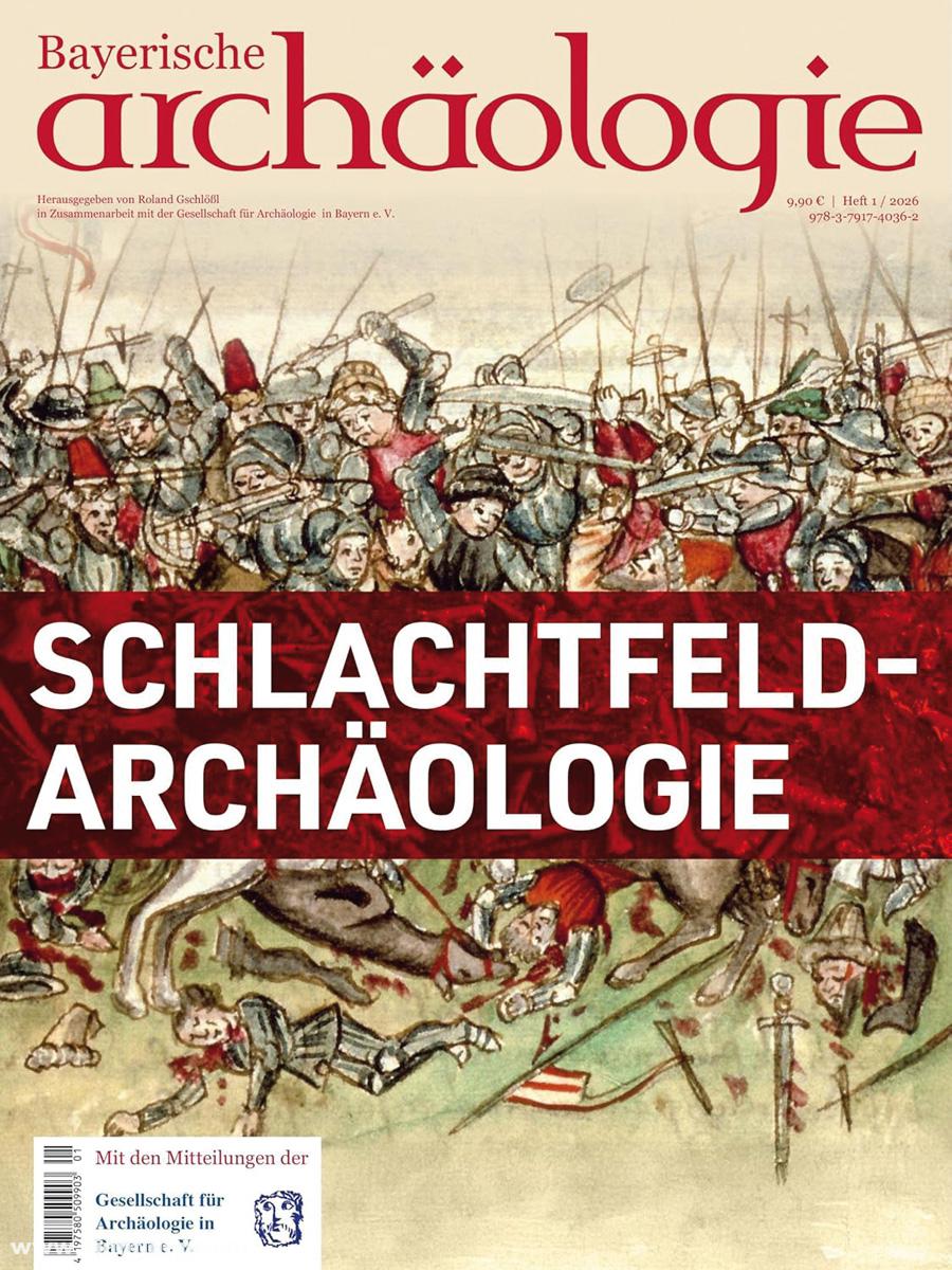 Friedrich Pustet Verlag Gschlößl, Roland (Hrsg.): Schlachtfeldarchäologie