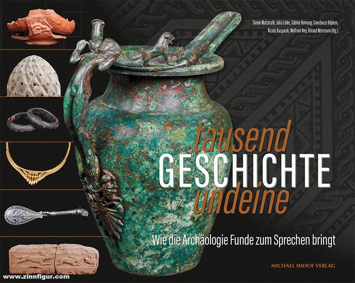 Michael Imhof Verlag Matzerath, Simon (Hrsg. u.a.): Tausendundeine Geschichte