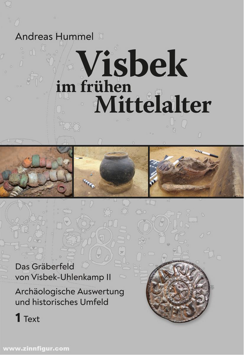 Verlag Beier & Beran Hummel, Andreas: Visbek im frühen Mittelalter. Das Gräberfeld von Visbek-Uhlenkamp II. Archäologische Auswertung und historisches Umfeld. 2 Bände