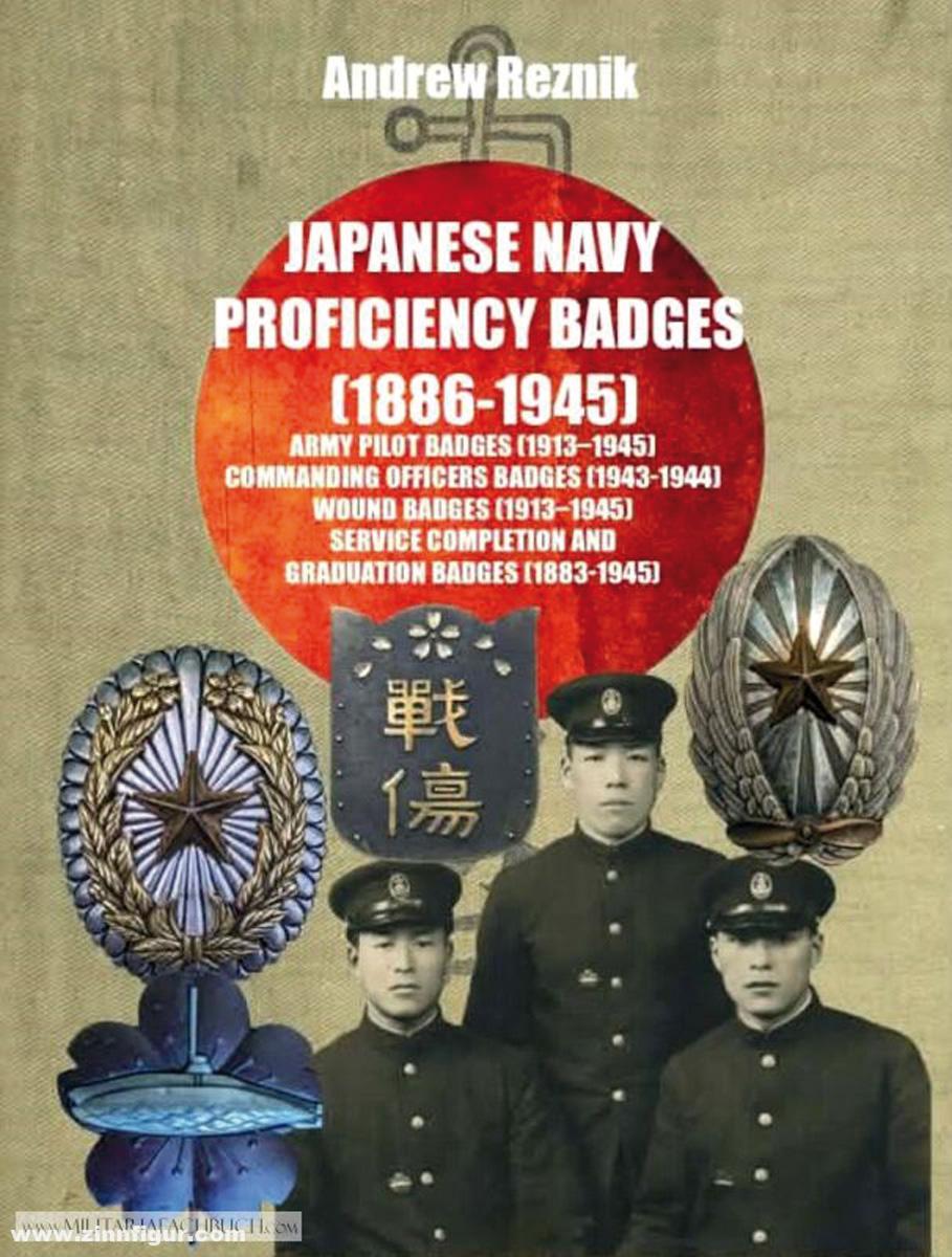 Verlag Weber Reznik, Andrew: Japanese Navy Proficiency Badges 1886-1945