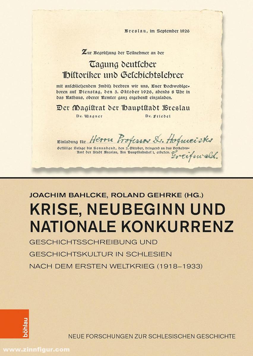 Böhlau Verlag Bahlcke, Joachim/Gehrke, Roland (Hrsg.): Krise, Neubeginn und nationale Konkurrenz
