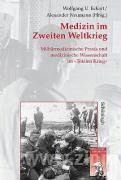 Schönigh Verlag Eckart, W. U./Neumann, A. (Hrsg.): Medizin im Zweiten Weltkrieg