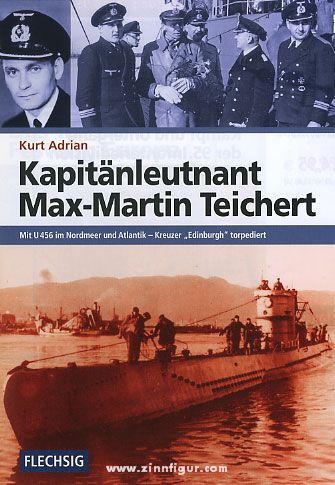 Flechsig Verlag Adrian, K.: Kapitänleutnant Max-Martin Teichert