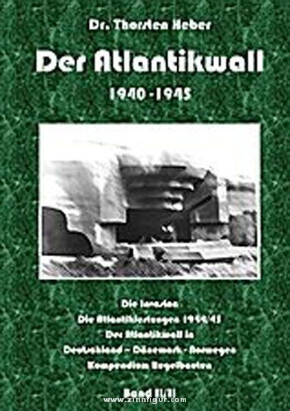 Heber, T.: Der Atlantikwall 1940-1945. Band 2