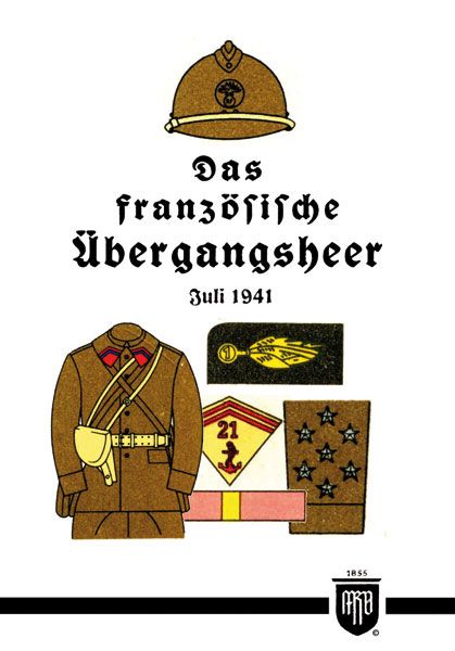 Verlag Weber Das Französische Übergangsheer - Juli 1941