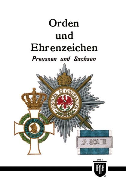 Verlag Weber Orden und Ehrenzeichen. Preußen und Sachsen