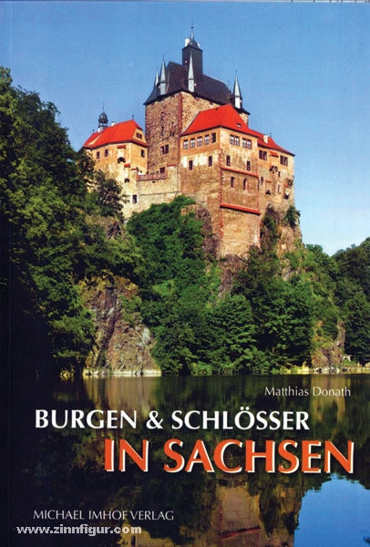 Michael Imhof Verlag Donath, M.: Burgen und Schlösser in Sachsen