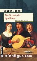 Bonn, S.: Die Schule der Spielleute