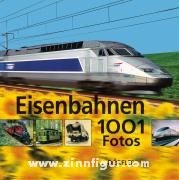 Eisenbahnen - 1001 Fotos