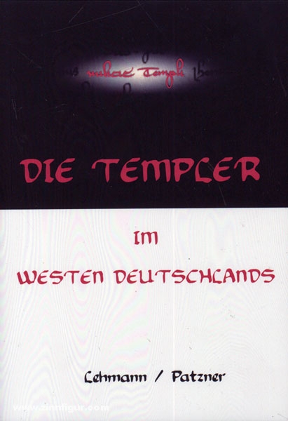 LePa-Bücher Lehmann, Gunther/Patzner, C.: Die Templer im Westen Deutschlands