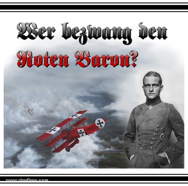 Verlag Weber Missalla, S.: Wer bezwang den Roten Baron?
