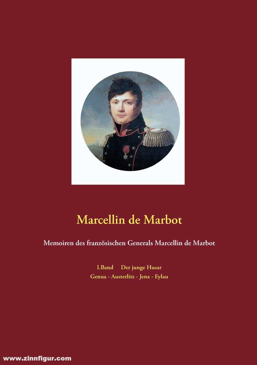 Memoiren Gen. Marbot, Band 1