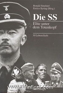 Schönigh Verlag Smelser, R./Syring, E.: Die SS: Elite unter dem Totenkopf