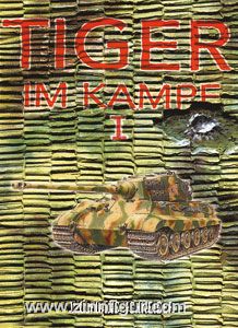 Armour Research Schneider, W.: Tiger im Kampf. Band 1