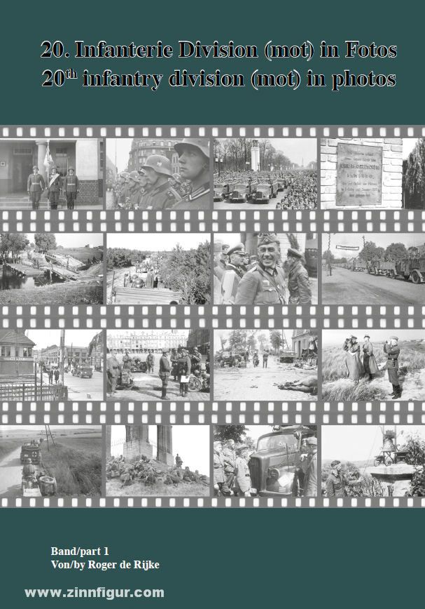 Mook wi Publishing Rijke, Roger de: 20. Infanterie Division (mot) in Fotos. Band 1: 1935-1941