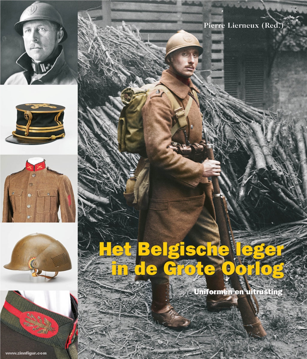 Verlag Militaria Lierneux, Pierre: Het Belgische leger in de Grote Oorlog. Band 1