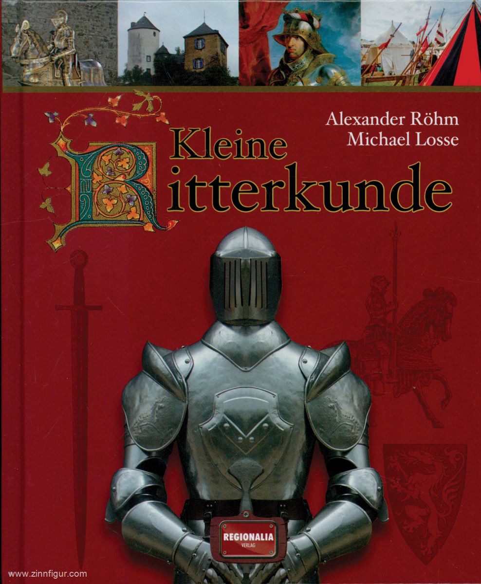 Röhm, Alexander/Losse, Michael: Kleine Ritterkunde