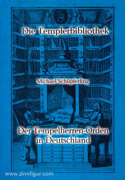 LePa-Bücher Schüpferling, M.: Der Tempelherren-Orden in Deutschland