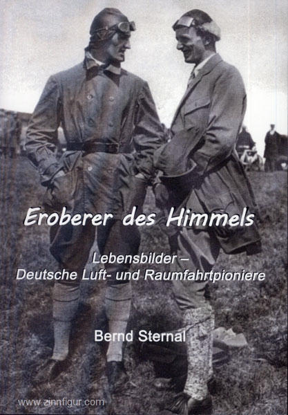 Sternal, B.: Eroberer des Himmels. Lebensbilder - Deutsche Luft- und Raumfahrtpioniere