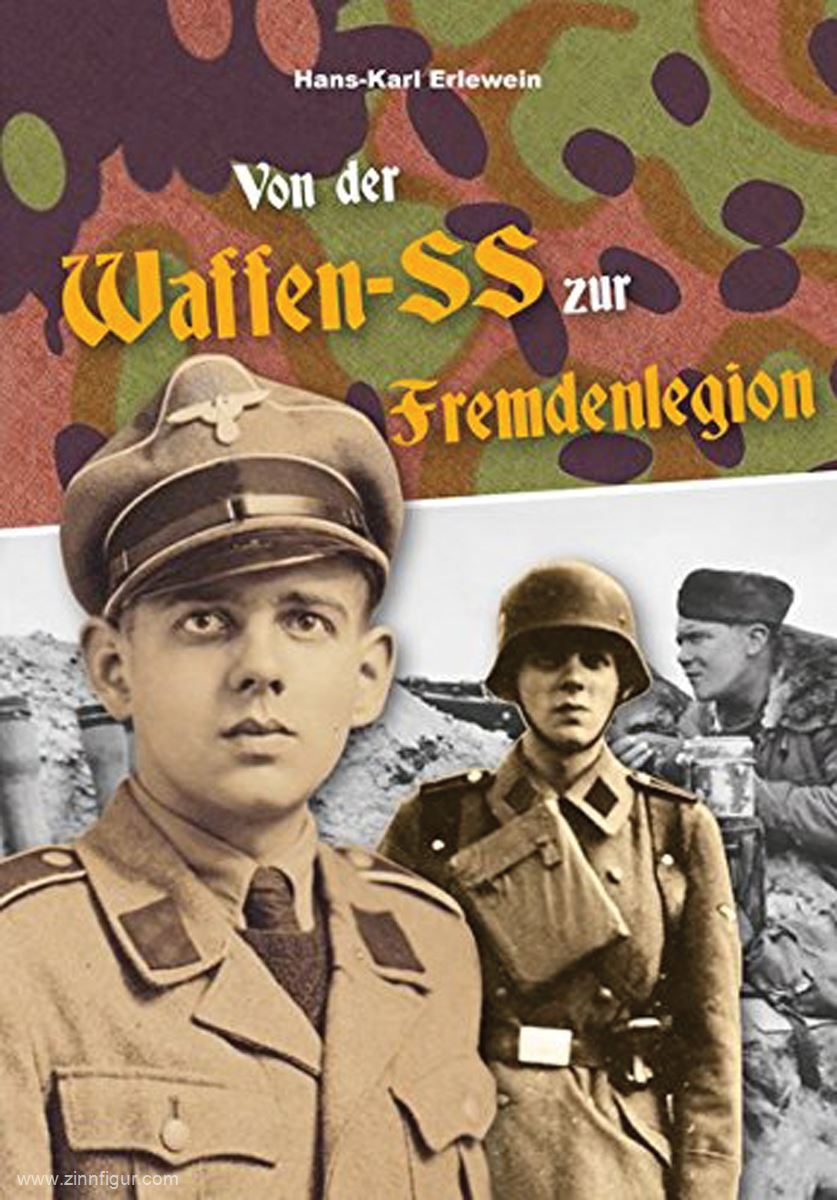 Verlag Nation & Wissen Erlewein, Hans-Karl: Von der Waffen-SS zur Fremdenlegion
