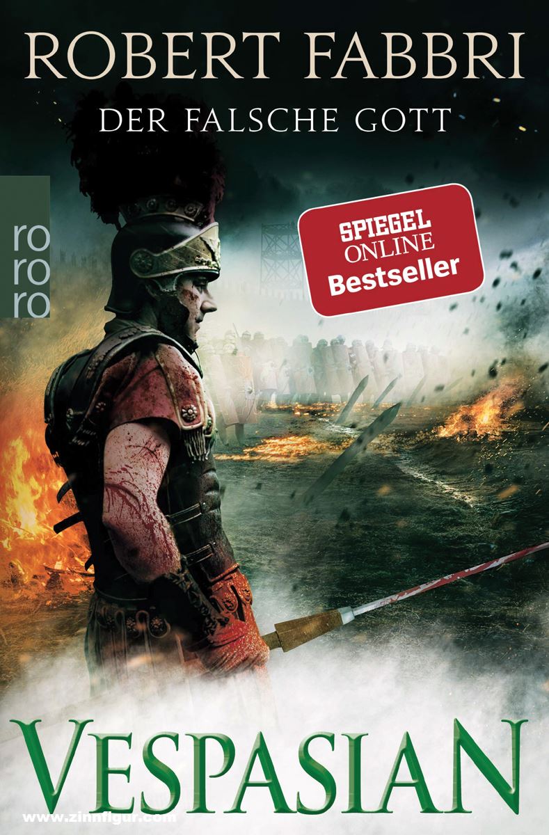 Rowohlt Verlag Fabbri, Robert: Vespasian. Band 3: Der falsche Gott
