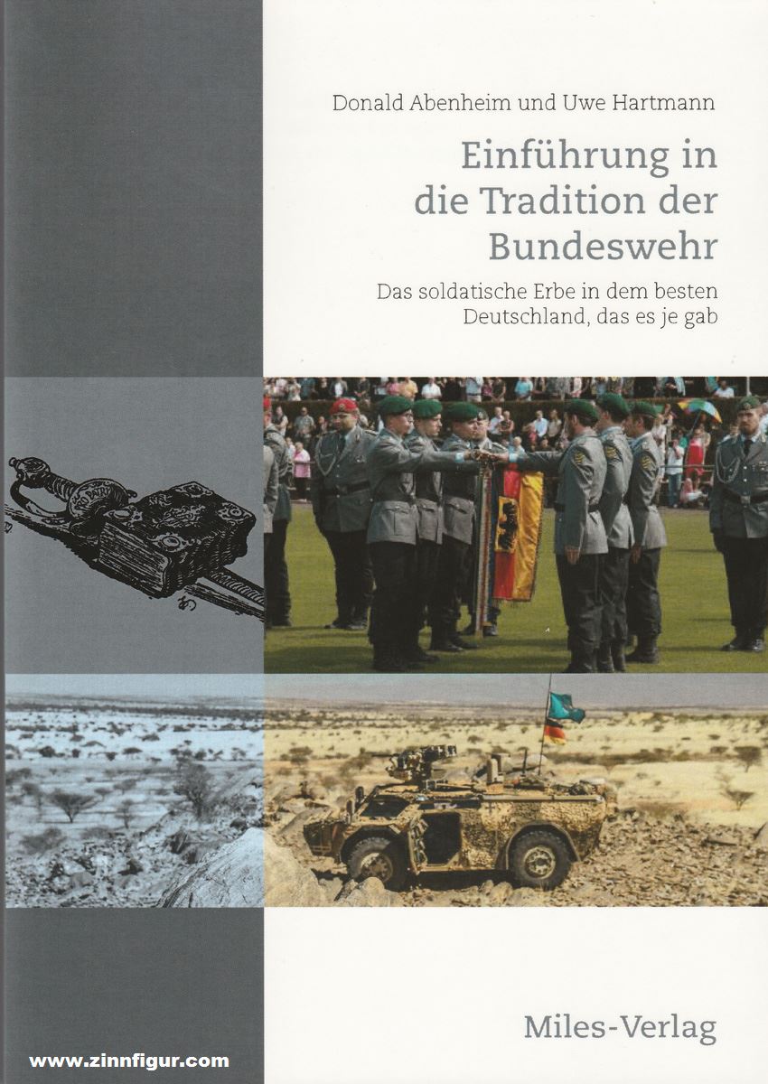 Miles Verlag Abenheim, Donald/ Hartmann, Uwe: Einführung in die Tradition der Bundeswehr