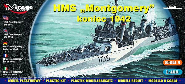 Mirage Hobby HMS ”Montgomery” late 1942