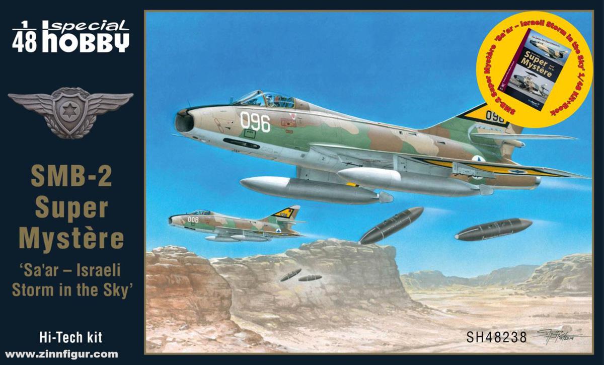 Special Hobby SMB-2 Super Mystere SA'AR 'Israeli Storm in the Sky' mit Buch