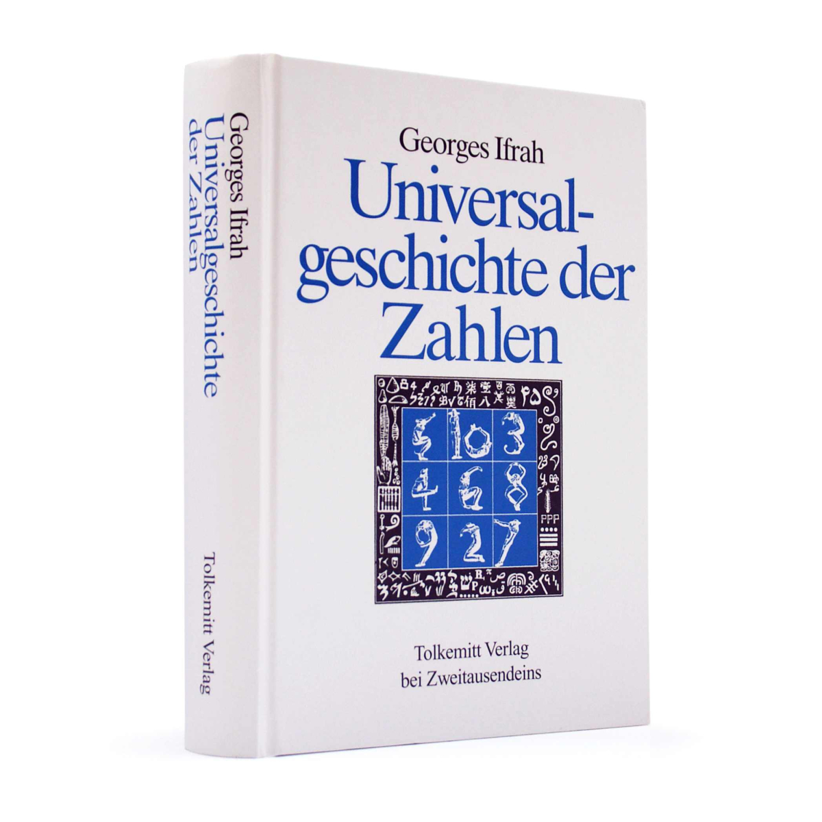 Georges Ifrah: Die Universalgeschichte der Zahlen.