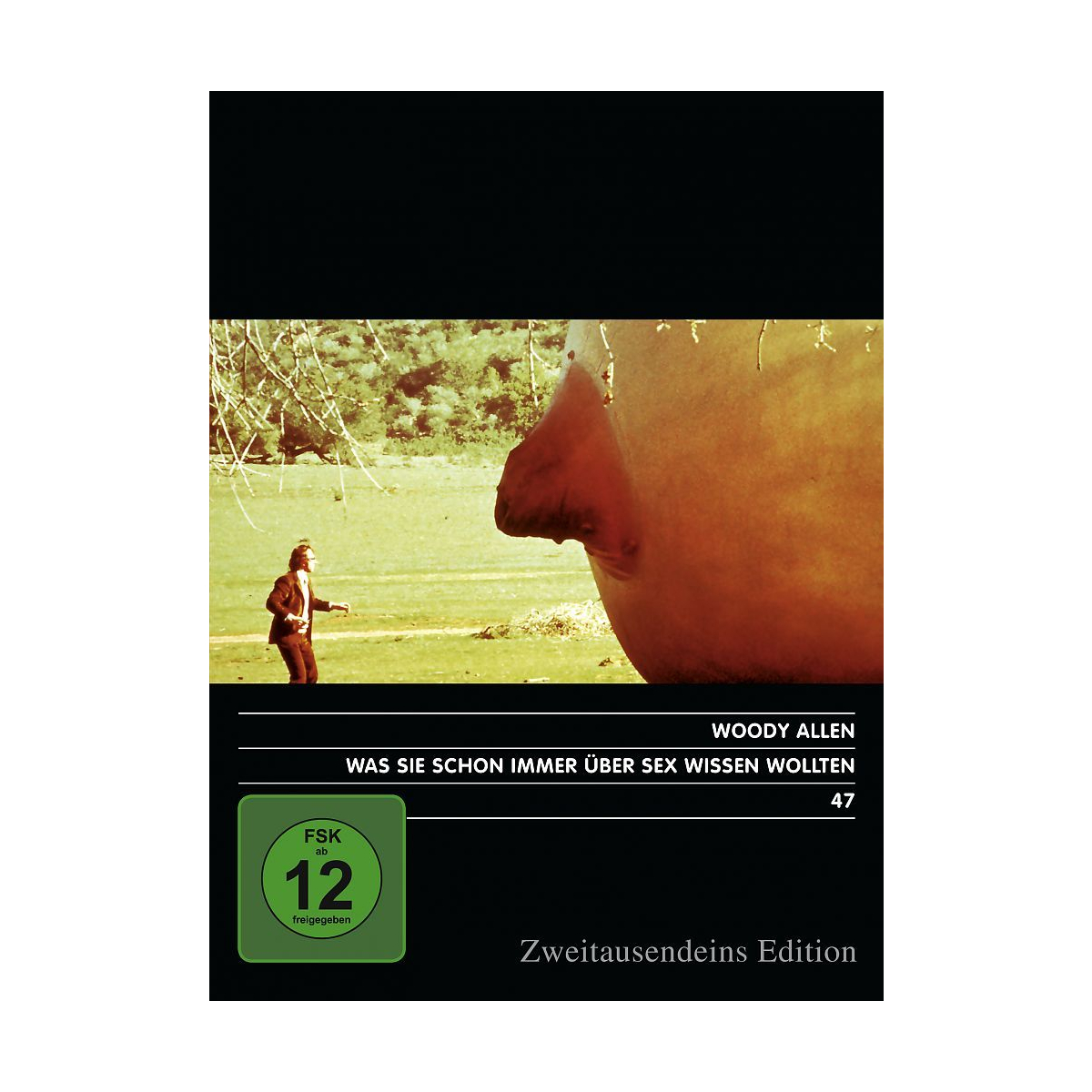 Was Sie schon immer über Sex wissen wollten, aber bisher nicht zu fragen wagten. Zweitausendeins Edition Film 47.